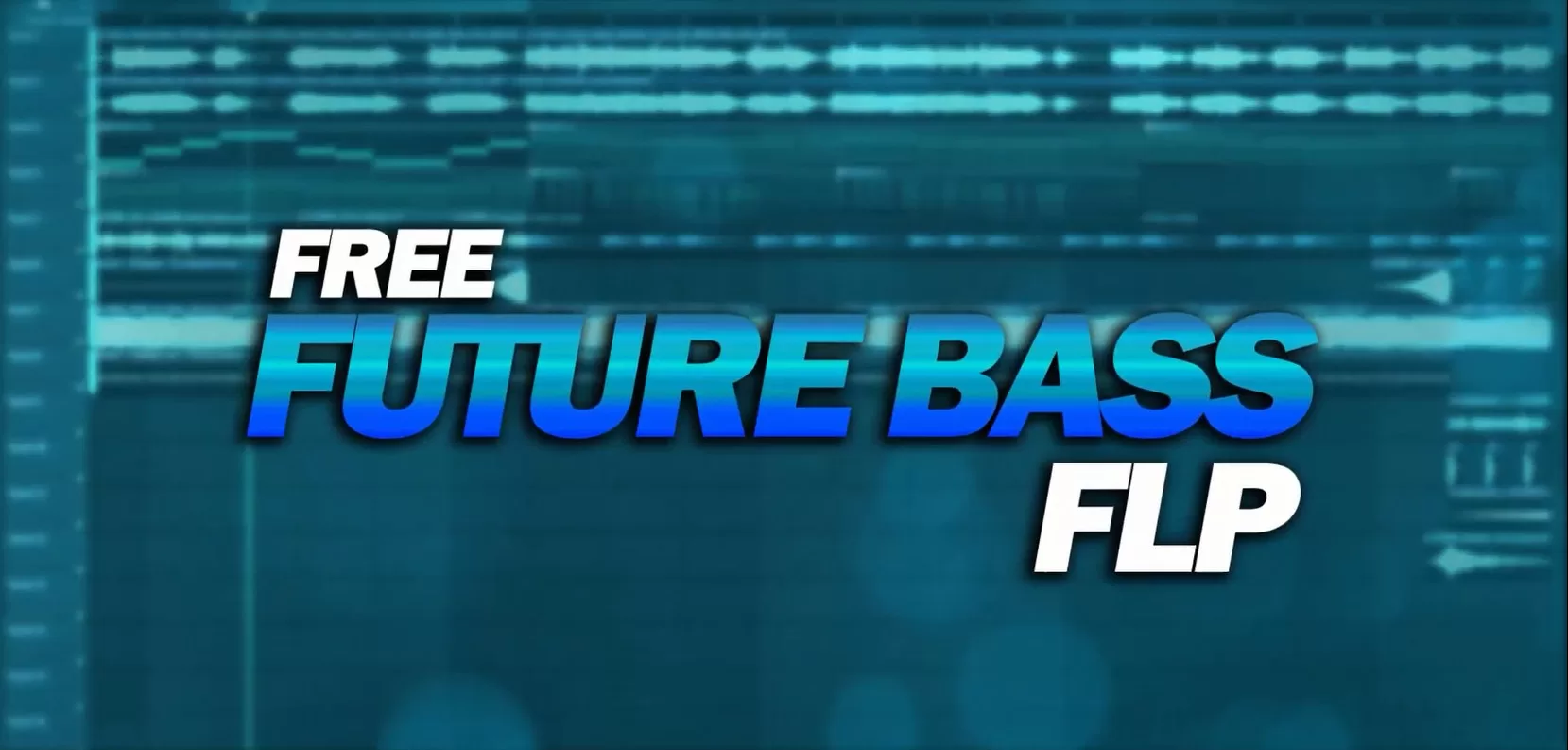 Free Future Bass FLP: by kareem-Higher-FLP CLUB 电子音乐网